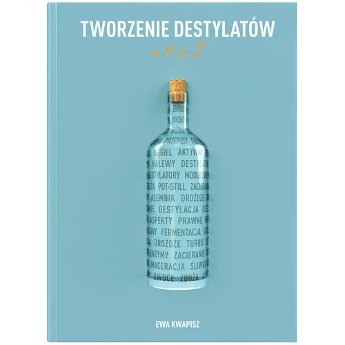 Kniha "Tvorba destilátů od A do Ž" (v polštině)